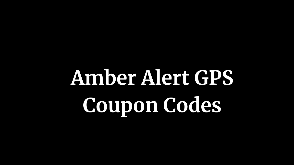 Amber Alert GPS Coupon Codes
