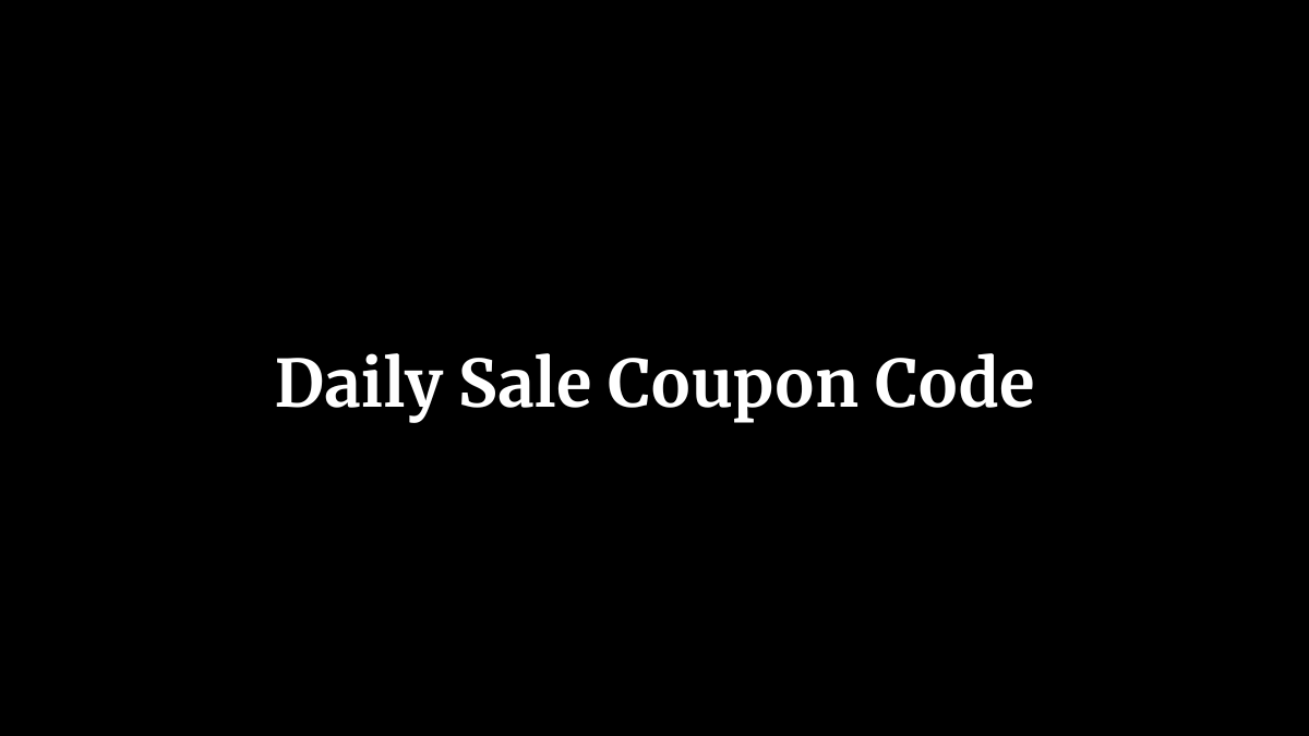 Daily Sale Coupon Code
