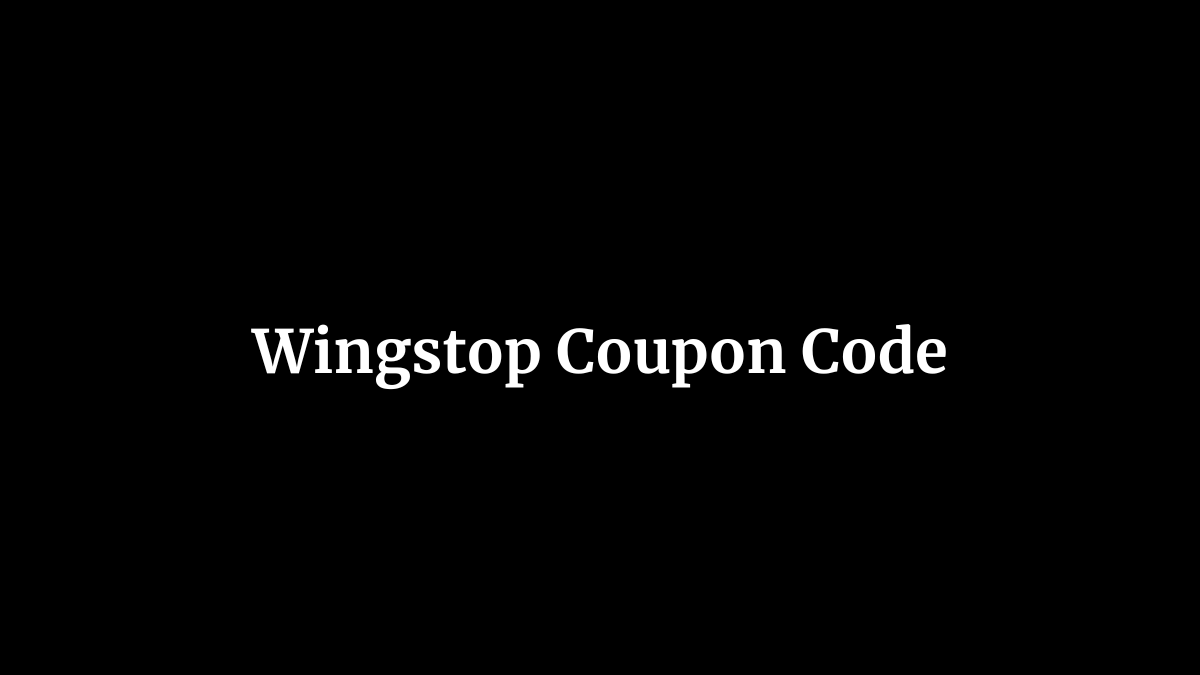 Wingstop Coupon Code
